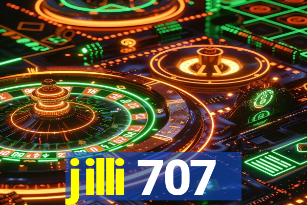 jilli 707